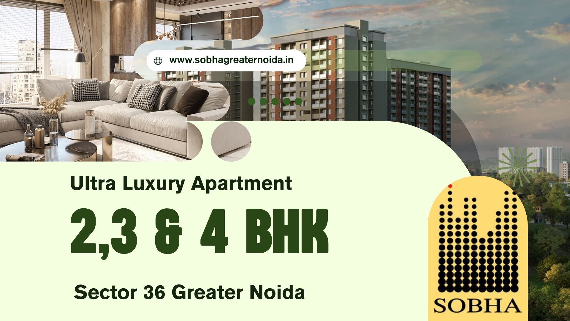 Sobha New Launch 3 & 4 BHK Flats in Sector 36 Greater Noida