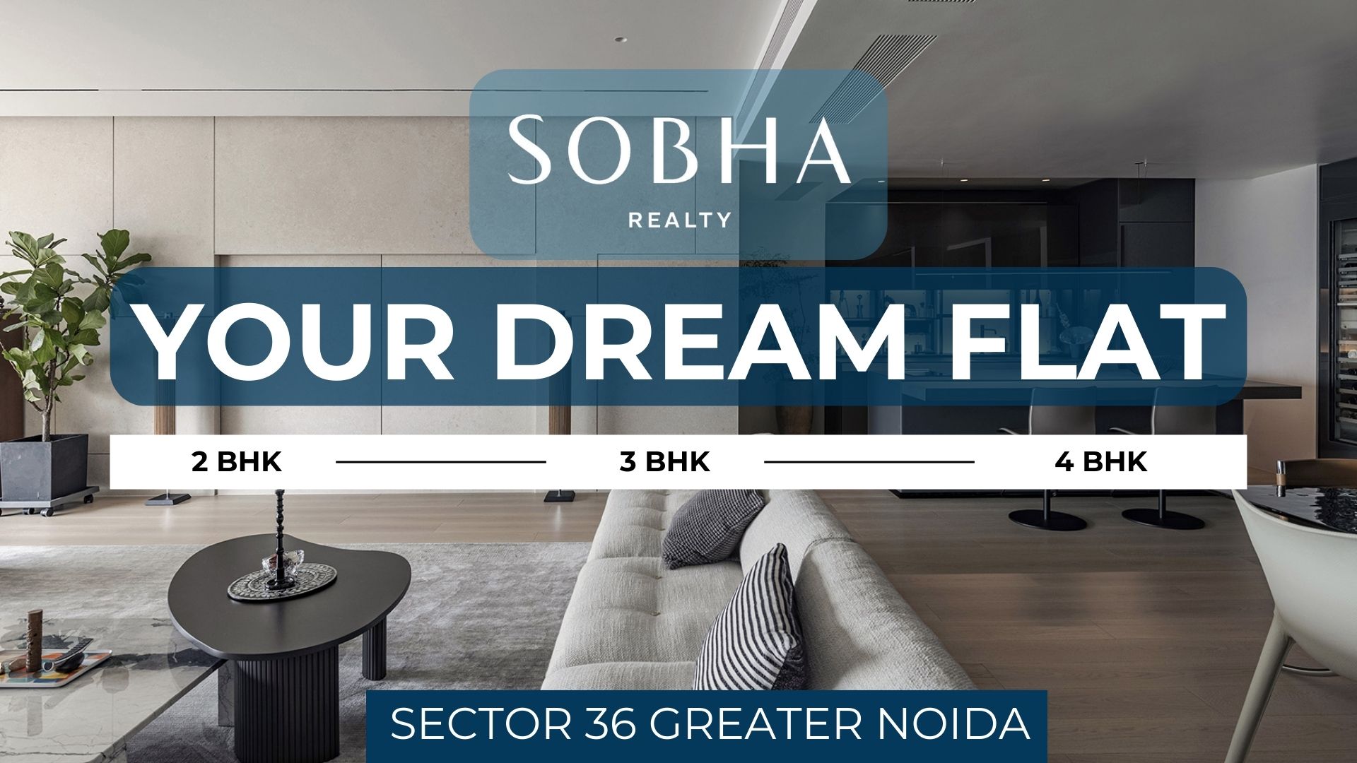 Top Reasons to Choose Sobha Greater Noida for Your Dream Flat