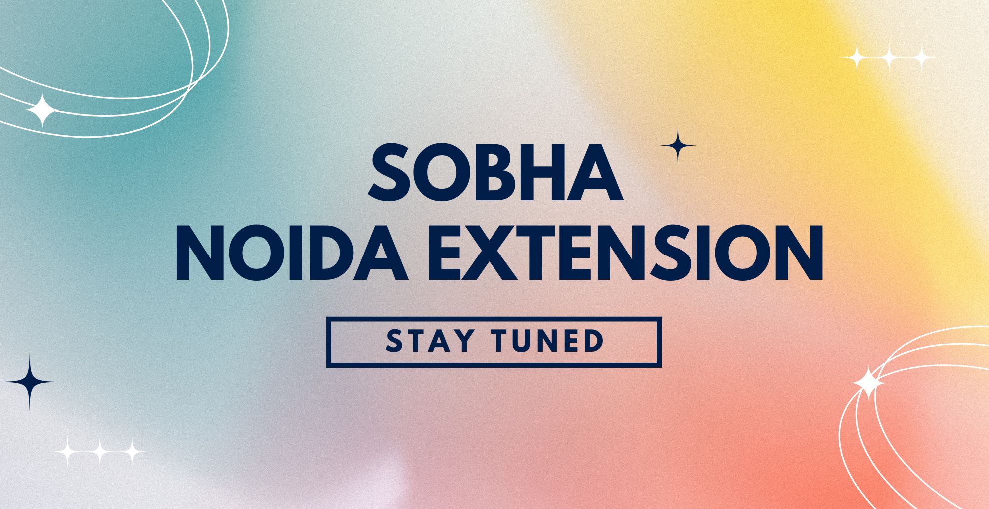 Sobha Noida Extension – Upcoming Project